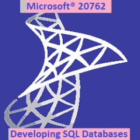 20762: Developing SQL Databases